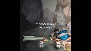 Tiefschwarz - Misch Masch