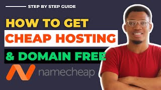 How To Buy Cheap Hosting And Domain For Free In 2021 | Namecheap Hosting and domain