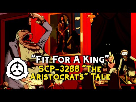SCP Decoded Tale: SCP-3288 Fit for a King