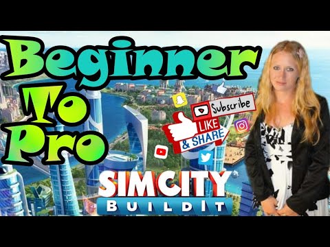SimCity Build It Beginner to Pro tips