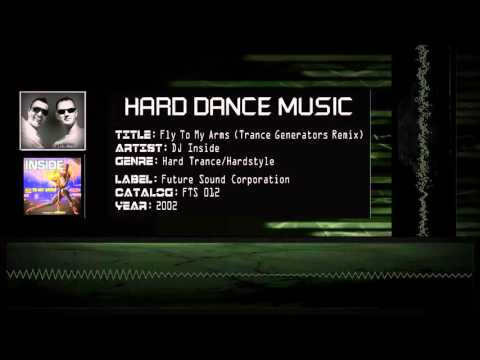 DJ Inside - Fly To My Arms (Trance Generators Remix) [HQ]