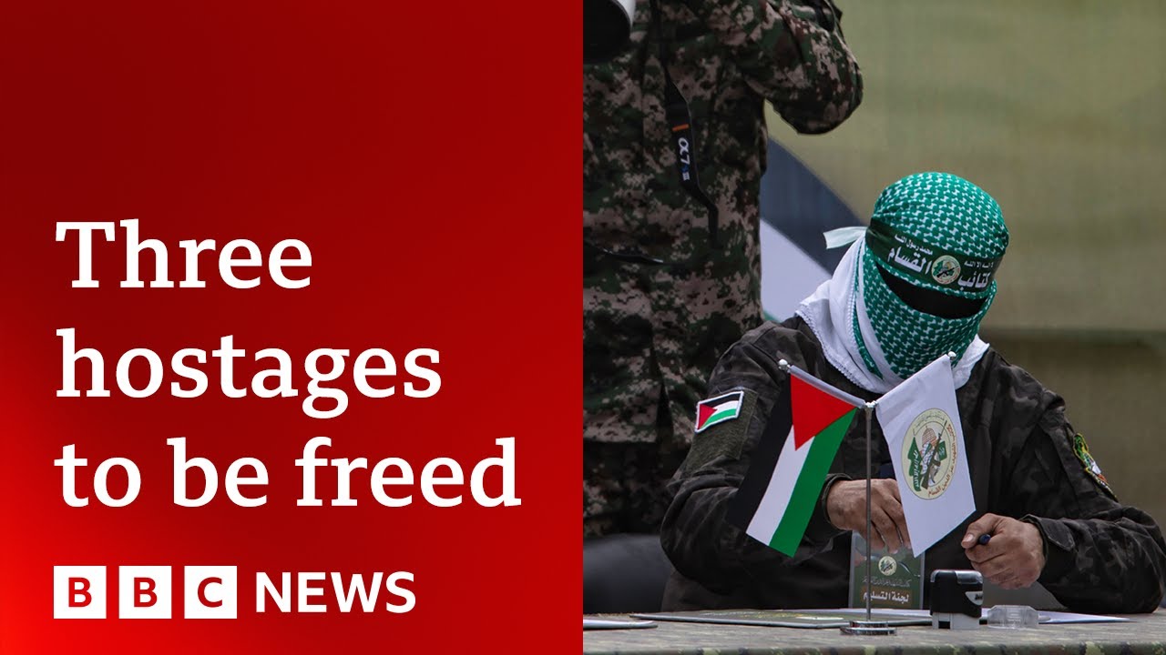 Hamas names three hostages to be freed | BBC News