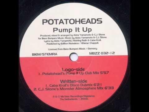 Potatoheads - Pump It Up (Potatohead`s Pump It Up Club Mix) 2000