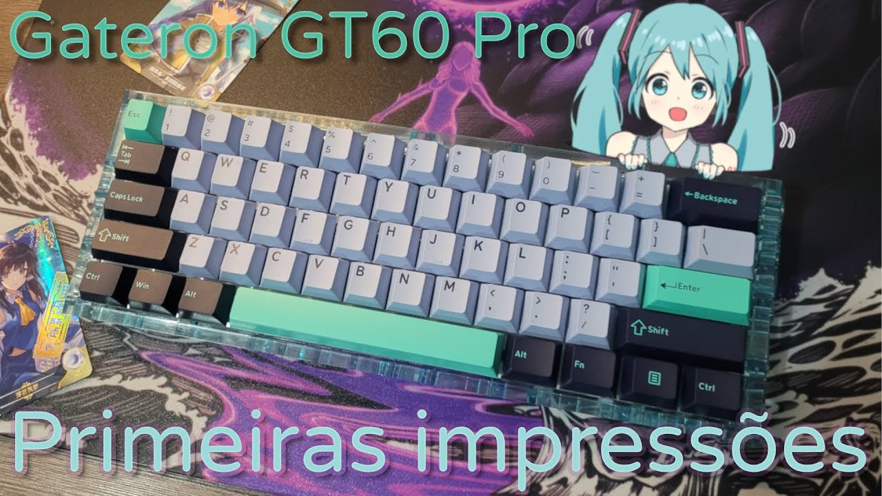 Gateron GT60 Pro - PRIMEIRAS IMPRESSÕES & MONTANDO O TECLADO
