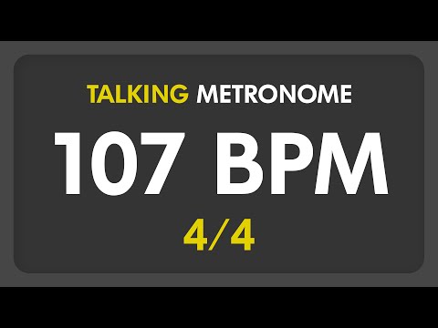 107 BPM - Talking Metronome (4/4)