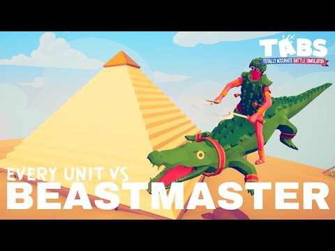 Beastmaster vs Every Unit : TABS - Totally Accurate Battle Simulator