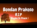 Bondan Prakoso Fade2Black R I P Rhyme In Peace Lirik