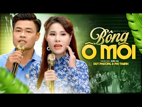 Bông Ô Môi - Duy Phương & Phi Thanh | Song Ca Cực Đỉnh