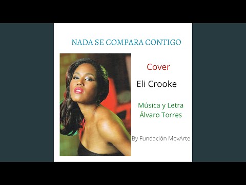 Nada Se Compara Contigo