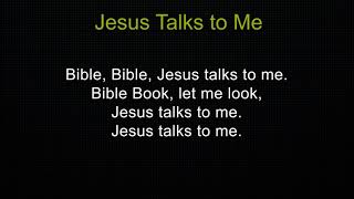 Jesus Talks to Me