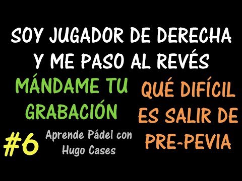 Pádel: Programa #6 - Preguntas y Respuestas - Pádel Amateur - WPT