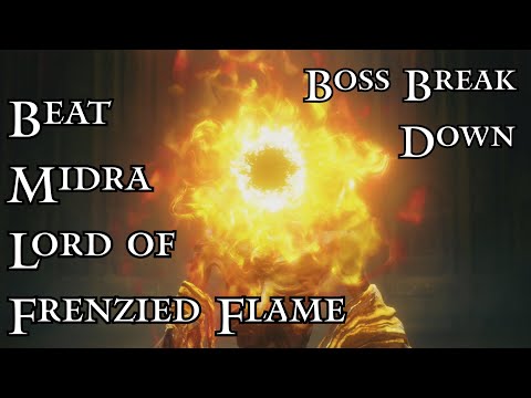 How to Beat Midra Lord of Frenzied Flame Boss Guide Break Down