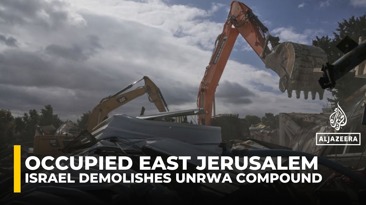 Israel demolishes UNRWA buildings in occupied East Jerusalem