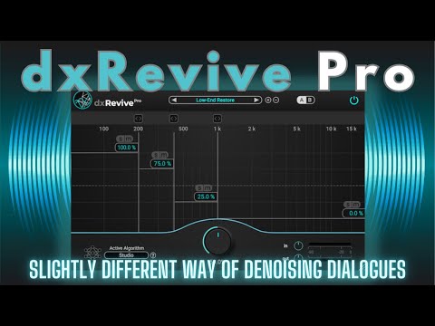 Enhance, Don't Just Reduce - Accentize dxRevive Pro review.