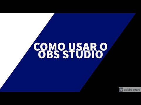 COMO USAR O OBS STUDIO BY LUCARIO