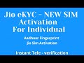 Jio EKYC Ll New Sim Activation Ll Individual Ll Jio Adhar EKYC New Sim Ll Activation Process Jio