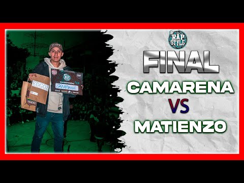CAMARENA vs MATIENZO -Final- RAPSTYLE X FMS PERÚ - FECHA #3 (2022)