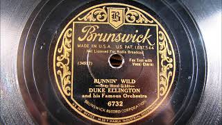 RUNNIN&#39; WILD by Duke Ellington vocal-Dick Robertson 1930