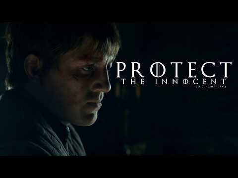 (AKOTSK) Ser Duncan the Tall | Protect the Innocent