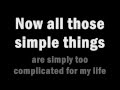 No Doubt - Simple Kind Of Life (With Lyrics)