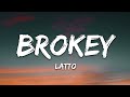 Latto Brokey Lyrics