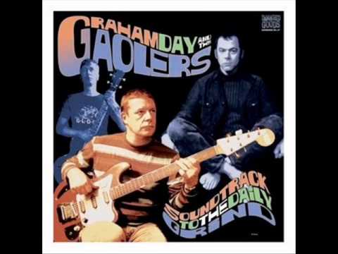 Graham Day & The Gaolers - Soundtrack To The Daily Grind