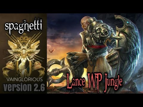 spaghetti | Lance WP Jungle - Vainglory hero gameplay from a pro player