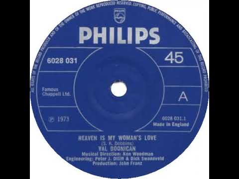 UK New Entry 1973 (53) Val Doonican - Heaven Is My Woman's Love