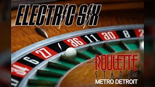 Electric Six - &#39;Roulette Stars Of Metro-Detroit&#39; - Kickstarter Promo