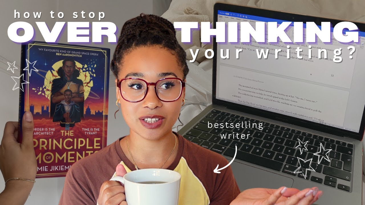 how to STOP OVERTHINKING your writing | tough love edition!!