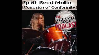 Ep61 Reed Mullin (Corrosion of Conformity)