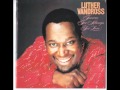 LUTHER VANDROSS    She Loves Me Back