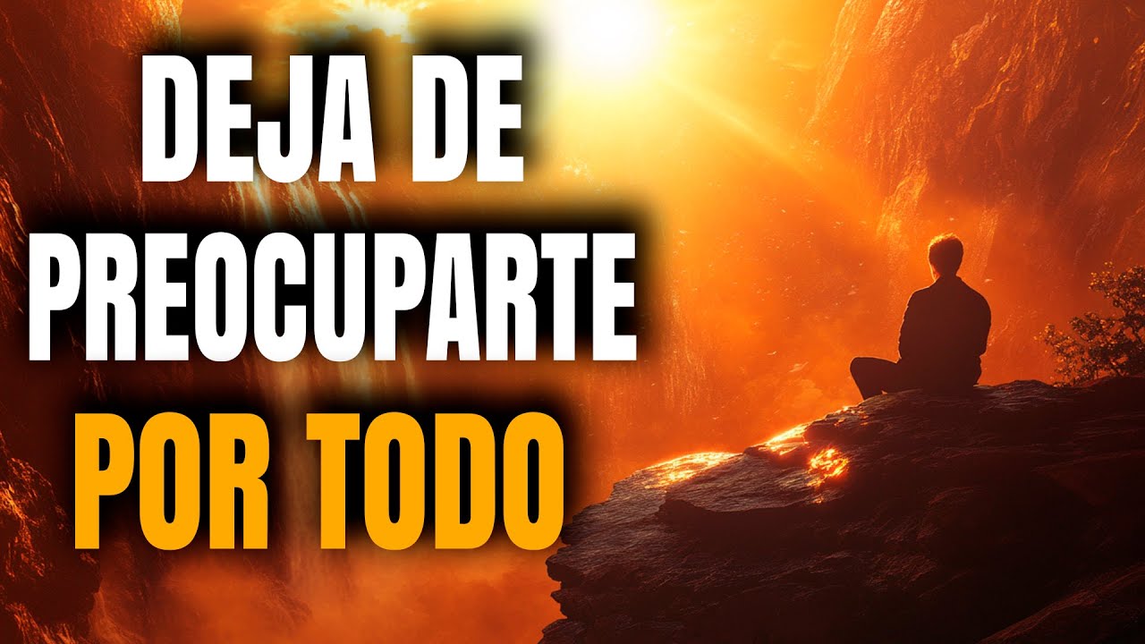 NO TE PREOCUPES MAS POR TODO, CONFIA EN DIOS - Reflexión Cristiana