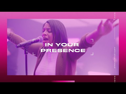 Thumbnail for In Your Presence video