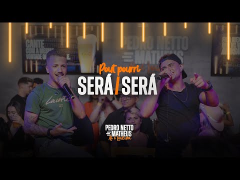 Será/Será - Pedro Netto & Matheus