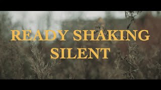 Hundreds - Ready Shaking Silent (Official Video)