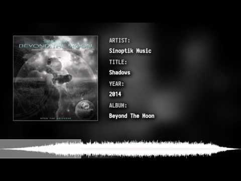 Sinoptik Music - Shadows