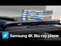 Samsung UBD K8500 4K Blu Ray Player Review