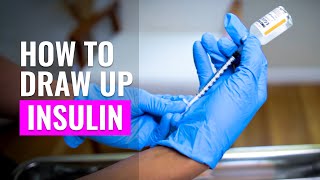 How to Draw up Insulin