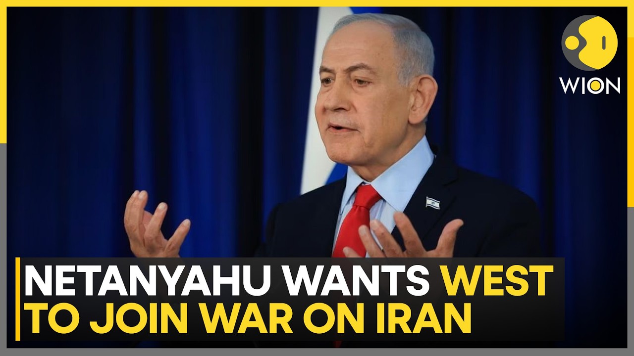 Israel-Iran War | Netanyahu: Time for Leaders of Rest of the Countries to Join Up | WION
