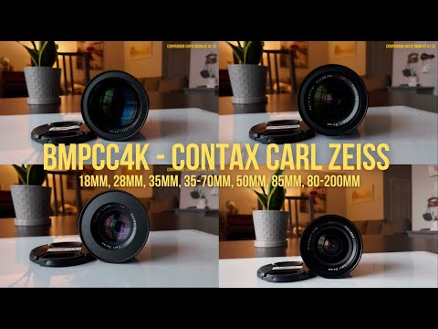 BMPCC4K w/ Contax Carl Zeiss Glass [18mm, 28mm, 35mm, 50mm, 85mm, 35-70mm, 80-200mm]