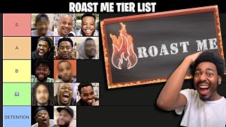 Roast Me Tier List