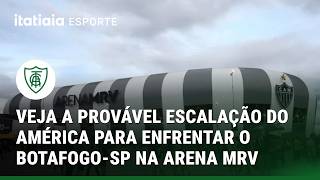 AS OPÇÕES DE VALENTIM PARA ESCALAR O AMÉRICA CONTRA O BOTAFOGO-SP PELA SÉRIE B