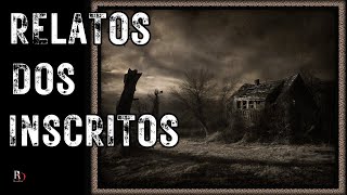 4 RELATOS DE TERROR ARREPIANTES DOS INSCRITOS