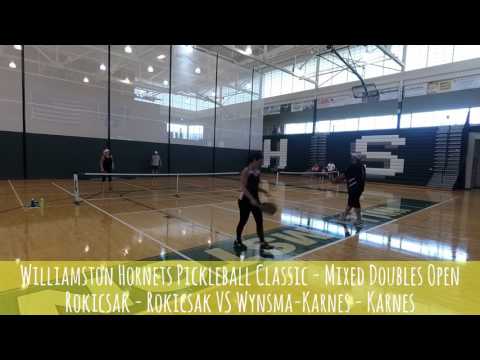Williamston Hornets Pickleball Classic - MXDO Rokicsak - Rokicsak VS Wynsma-Karnes - Karnes