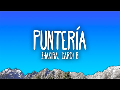 Shakira, Cardi B - Puntería