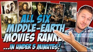 All Six Middle-Earth Movies Ranked Worst to Best! (Lord of the Rings and The Hobbit)