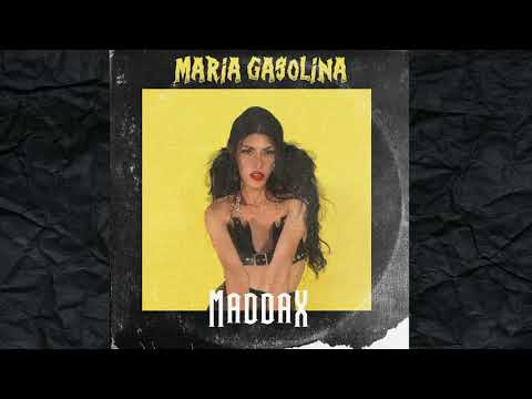 Maddax - Maria Gasolina (Áudio)
