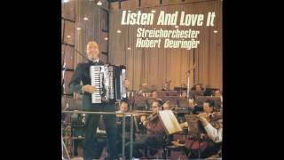 Streichorchester Hubert Deuringer - Kiss Me, Please