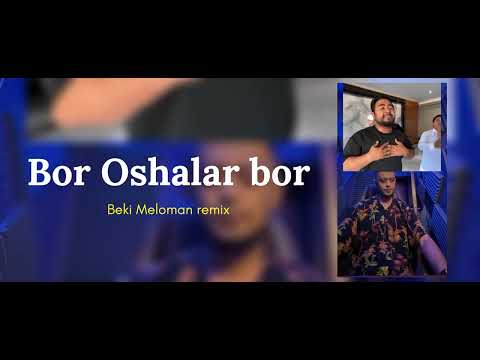 BOR oshalarga bor(Abdurakhim Grid and Bakhorass cover)(remix by Beki Meloman